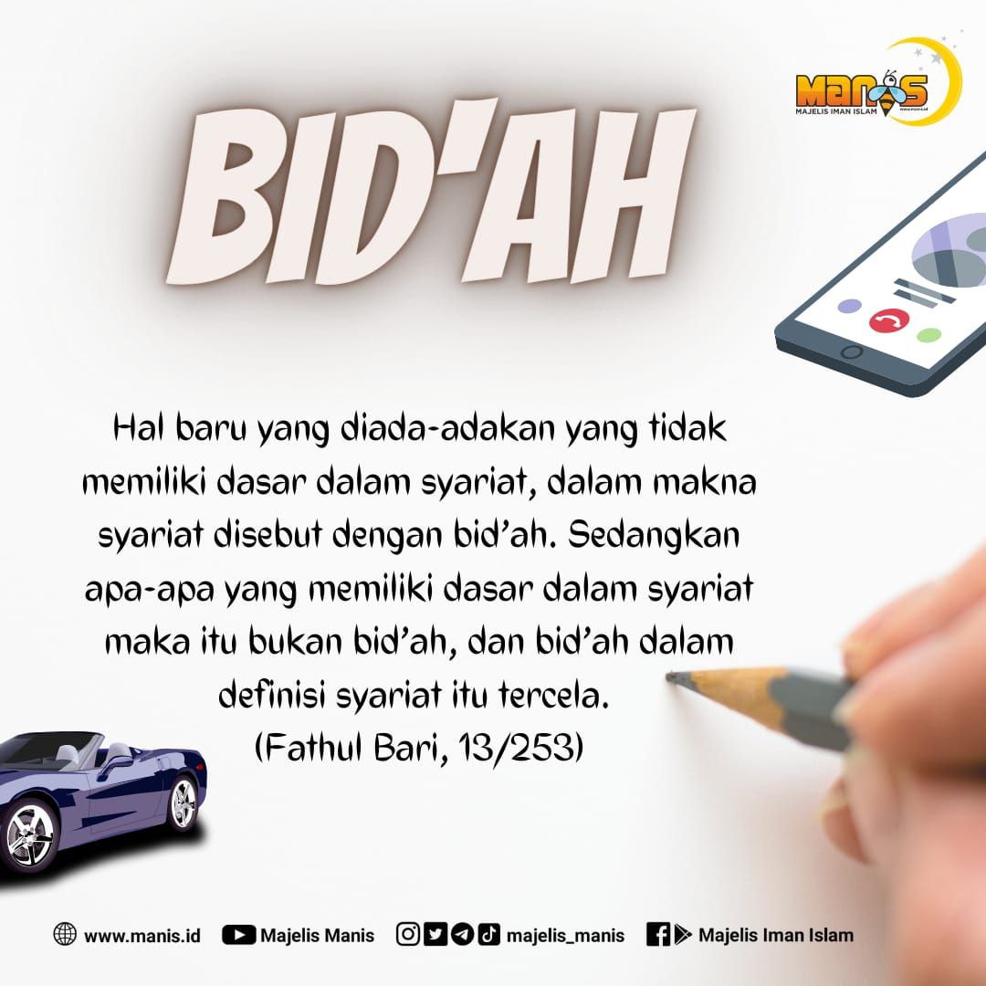 Bid’ah, Apa dan Bagaimana?