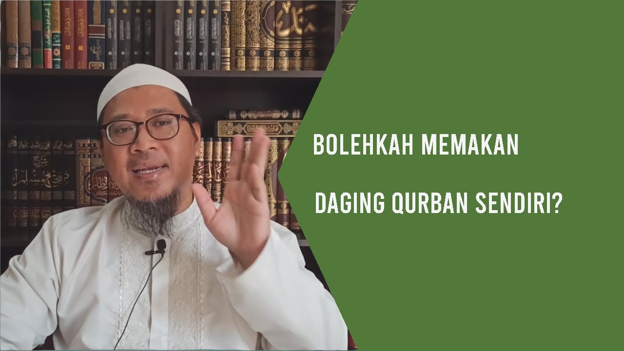Hukum Makan Hewan Qurban Sendiri
