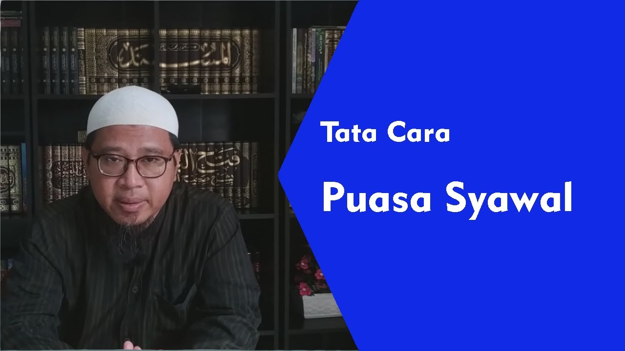 Hukum, Tata Cara, dan Keutamaan Puasa Syawal