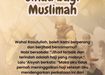 Peran Muslimah dalam Membangun Kejayaan Islam